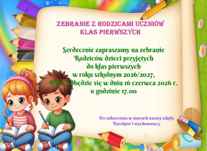 Zaproszenie na zebranie dla rodziców uczniów klas pierwszych